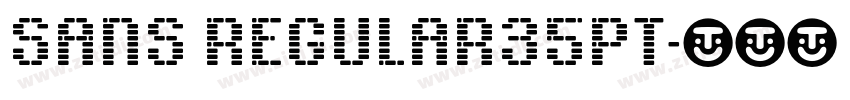 sans regular35pt字体转换 sans regular35pt字体转换
